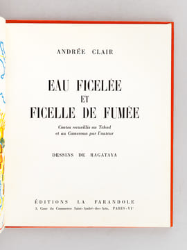 Eau ficelée et Ficelle de Fumée [ Avec le disque joint ] [ Avec : ] Aminatou [ Avec : ] Dijé [ Avec : ]  Les Découvertes d'Alkassoum [ Avec : ] ...