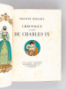 Chronique du Règne de Charles IX. MERIMEE, Prosper ; (HEMARD, Joseph)