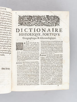 Dictionnaire Théologique, Historique, Poétique, Cosmographique et Chronologique contenant sommairement Les Vies les plus remarquables des SS. ...