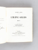 L'Elève Gilles [ Edition originale ]. LAFON, André