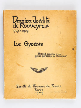 Le Gynécée. Dessins inédits de Rouveyre 1907 à 1909 [ Edition originale - Livre dédicacé par l'auteur ]. ROUVEYRE, André