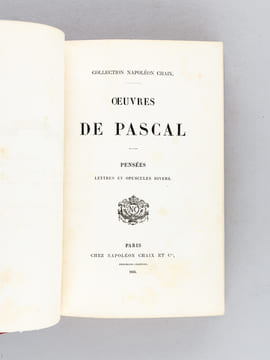 Oeuvres de Pascal : Pensées - Lettres et Opuscules divers. PASCAL, Blaise