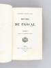 Oeuvres de Pascal : Pensées - Lettres et Opuscules divers. PASCAL, Blaise