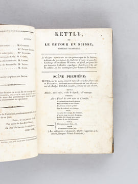 Mélanges : Kettly ou le Retour en Suisse, comédie vaudeville en un acte par MM. Duvert et Paulin, représentée pour la première foisn à Paris, sur le ...