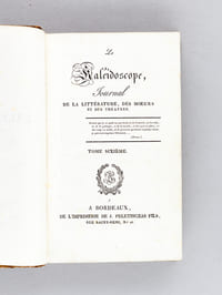 Le Kaléidoscope, Journal de la Littérature, des Moeurs, et des Théatres. Tome Sixième [ Tome Septième ]
