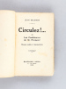 Circulez !... ou Les Confidences de M. Prosper. Roman réaliste et documentaire. SALOMOS, Jean