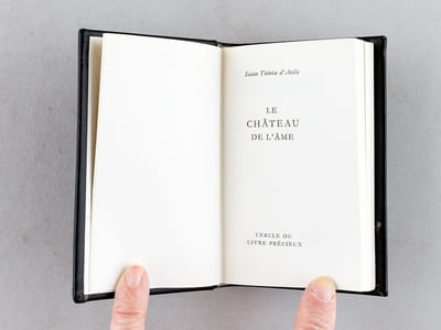 Les Fioretti de Saint François d'Assise - Le Château de l'Ame de Sainte Thérèse d'Avila - La Nuit Obscure de l'Ame de Saint Jean de La Croix - Le Cantique des Cantiques suivi des Psaumes de David