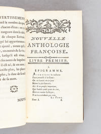 Nouvelle Anthologie Françoise (2 Tomes - Complet) Ou Choix des Epigrammes & Madrigaux de tous les Poëtes François depuis Marot jusqu'à ce jour