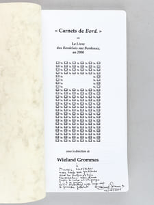 [ Livre dédicacé par l'auteur et enrichi d'une L.A.S. de l'auteur - Edition originale ] "Carnets de Bord" ou Le Livre des Bordelais sur Bordeaux an 2000