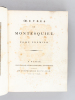 Oeuvres de Montesquieu (5 Tomes - Complet) [ Exemplaire sur grand papier vélin avec les figures avant la lettre ]. MONTESQUIEU