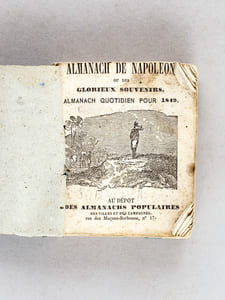 Almanach Napoléon ou des Glorieux Souvenirs. Almanach quotidien pour 1849