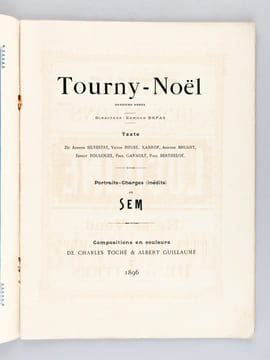 Tourny Noël Deuxième Année. 1896. DEPAS, Edmond (dir.) ; Collectif : SEM ; SILVESTRE, Armand ; BRUANT, Aristide ; TOULOUZE, Ernest ; GAVAULT, Paul ; ...