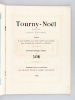 Tourny Noël Deuxième Année. 1896. DEPAS, Edmond (dir.) ; Collectif : SEM ; SILVESTRE, Armand ; BRUANT, Aristide ; TOULOUZE, Ernest ; GAVAULT, Paul ; ...
