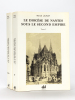Le Diocèse de Nantes sous le Second Empire (2 Tomes - Complet) Monseigneur Jaquemet 1849-1869. LAUNAY, Marcel