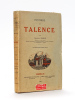 Histoire de Talence [ Edition originale ]. FERRUS, Maurice