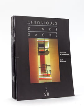 Chroniques d'Art Sacré [ Lot suivi de 11 numéros : Du n° 58 au n° 68 ] Numéros 58 - 59 - 60 - 61 - 62 - 63 - 64 - 65 - 66 - 67 - 68. Collectif