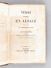 Voyage pittoresque en Alsace par le chemin de fer de Strasbourg à Bâle [ Edition originale ]. ROUVROIS, Th. de M. de