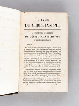 La Raison du Christianisme ou Preuves de la Vérité de la Religion, tirées des écrits des plus grands hommes de France, de l'Angleterre et de ...