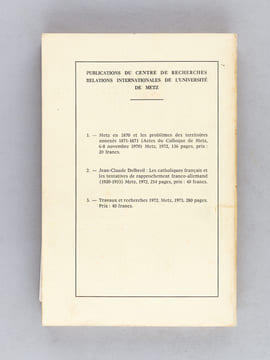 Centre de recherches Relations Internationales de l'Université de Metz Travaux et recherches 1972 [ Contient notamment : ] L'Empereur Julien et les ...