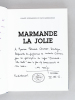 Marmande La Jolie [ Livre dédicacé par l'auteur ]. Comité d'Expansion du Pays Marmandais
