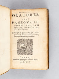 Latino-Attici Oratores sive Panegyrici diversorum, cum veterum, tum recentiorum Scriptorum.