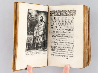 Lettres du B. Père Sainct François Xavier, de la Compagnie de Iesus, Apostre du Iapon [ Lettres du B. Père Saint François Xavier de la Compagnie de Jésus, Apostre du Japon ] [ Edition originale de la traduction française - First edition of the french translation]