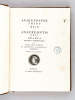 Anacreontis Teii Odaria. Praefixio Commentario quo Poetae Genus traditur et Bibliotheca Anacreonteia adumbratur. - ANAKREONTOS THIOY MELH [ Impression ...