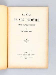 Le rôle de nos Colonies dans l'Après-Guerre [ Edition originale ]