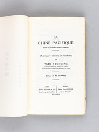La Chine Pacifique d'après ses Ecrivains anciens et modernes [ Edition originale ] Morceaux choisis et traduits par Tsen Tsonming
