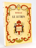Le Lutrin. Illustrations de Lucien Boucher. BOILEAU, Nicolas ; BOUCHER, Lucien