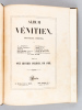 Keepsake Vénitien. Illustration des Anciennes Chroniques de Venise. Album Vénitien. Nouvelles Inédites.. Collectif