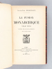La Fusion Monarchique 1848-1873 d'après des sources inédites.. DESJOYEAUX, Claude-Noël