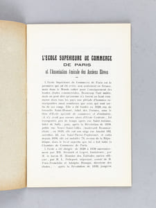 Association Amicale des Anciens Elèves de l'Ecole Supérieure de Commerce de Paris. Statuts. Règlement Intérieur. Bourses de Voyages Commerciaux et de Séjour à l'Etranger. Carrières ouvertes aux anciens Elèves de l'Ecole
