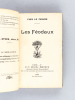Les Féodaux [ Edition originale ]. LE FEBVRE, Yves