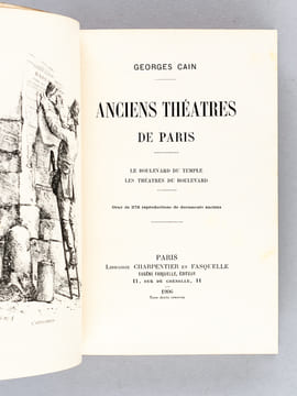 Anciens Théâtres de Paris. Le Boulevard du Temple. Les Théâtres du Boulevard.. CAIN, Georges