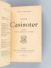 Pour Casinoter. Comédies, Saynètes, Monologues, Fantaisies [ Edition originale ]. GALIPAUX, Félix