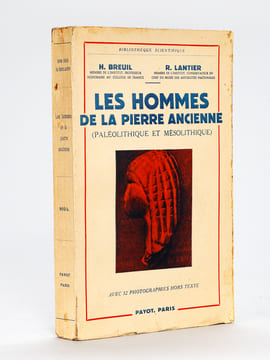 Les Hommes de la Pierre Ancienne (Paléolithique et Mésolithique) [ Livre dédicacé par l'abbé Henri Breuil à son ami Fernand Windels, le photographe de ...