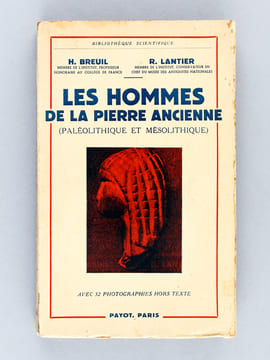 Les Hommes de la Pierre Ancienne (Paléolithique et Mésolithique) [ Livre dédicacé par l'abbé Henri Breuil à son ami Fernand Windels, le photographe de ...