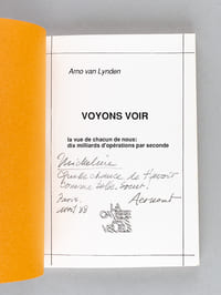 Voyons Voir. La vue de chacun de nous : dix milliards d'opérations par seconde [ Edition originale ] 