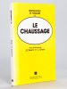 Le Chaussage.. CLAUSTRE, J. ; SIMON, L.