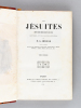 Les Jésuites depuis leur origine jusqu'à nos jours. Histoire, Types, Moeurs, Mystères (2 Tomes - Complet). ARNOULD, M. A.