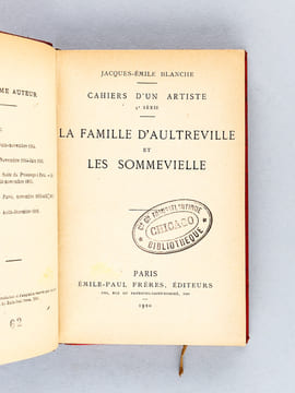 Cahiers d'un artiste 5e série. La famille d'Aultreville et les Sommevielle. BLANCHE, Jacques-Emile