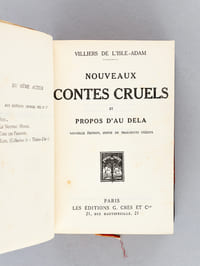 Nouveaux Contes Cruels et Propos d'Au-Delà [ Avec : ] Chez les Passants. Fantaisies, Pamphlets et Souvenirs suivi de Pages inédites [ Avec : ] Tribulat Bonhomet