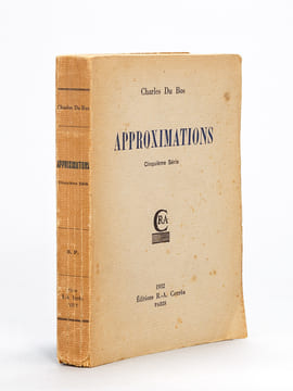 Approximations. Cinquième Série [ Livre dédicacé par l'auteur ]. DU BOS, Charles
