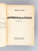Approximations. Septième Série [ Edition originale - Livre dédicacé par l'auteur ]. DU BOS, Charles