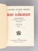 Cahiers intimes inédits de Marie Bashkirtseff (4 Tomes - Complet). BASHKIRTSEFF, Marie