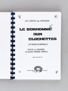 Le Bonhomme aux clochettes  (D'Schellemännle) [ Livre dédicacé par l'auteur  - Edition originale ]