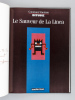 Le Sauveur de La Linea [ Livre dédicacé avec dessin original de Constant ]. CONSTANT ; VANDAM