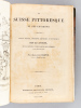 La Suisse Pittoresque et ses Environs. Tableau général, descriptif, historique et statistique des 22 Cantons, de la Savoie, d'une partie du Piémont et ...
