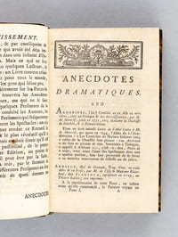 Anecdotes dramatiques (3 Tomes - Complet) [ Edition originale ] Contenant, 1° Toutes les pièces de Théatre, Tragédies, Comédies, Pastorales, Drames, Opéra, Opéra-Comique, Parades, Proverbes, qui ont été joués à Paris ou en Province, sur des Théatres publics, ou dans des Sociétés particulières, depuis l'orugine des Spectacles en France, jusqu'à l'année 1775, rangés par ordre alphabétique ; 2° Tous les Ouvrages dramatiques, qui n'ont été représentés sur aucun Théatre, mais qui sont imprimés, ou conservés en manuscrits dans quelques Bibliothèques ; 3° Un Recueil de tout ce qu'on a pu rassembler d'Anecdotes imprimées, manuscrites, verbales, etc.. 4° Les noms de tous les Auteurs, Poètes ou Musiciens, qui ont travaillé pour tous nos Théatres, de tous les Acteurs ou Actrices célèbres qui ont joué à tous nos spectacles, avec un jugement de leurs Ouvrages & de leurs Talents, un abrégé de leur vie, & des Anecdotes sur leurs personnes